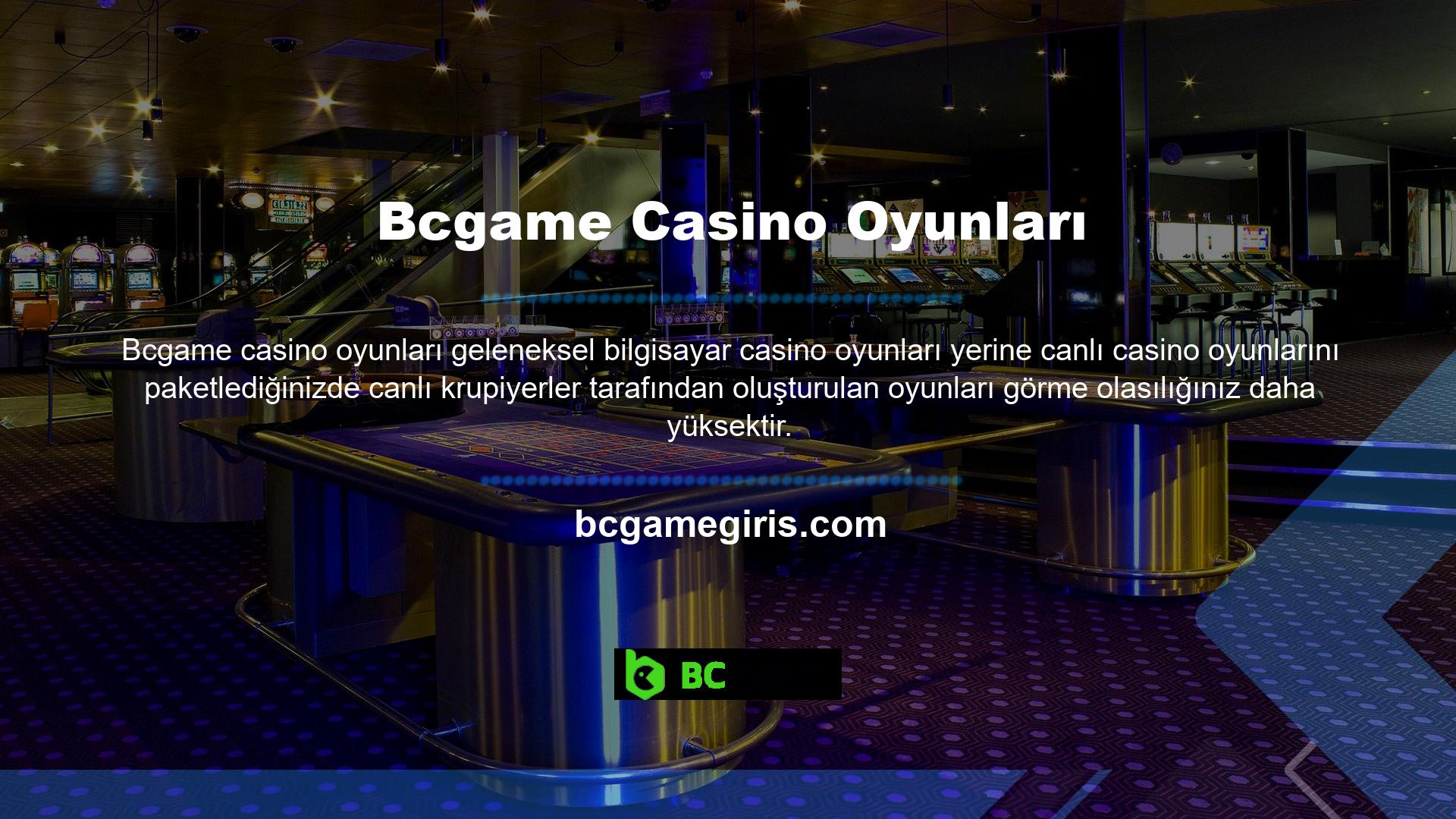 Hiç şüphe yok ki canlı casinolar oyunculara destek ve telefon görüşmeleri yoluyla eğlenme fırsatı sunuyor